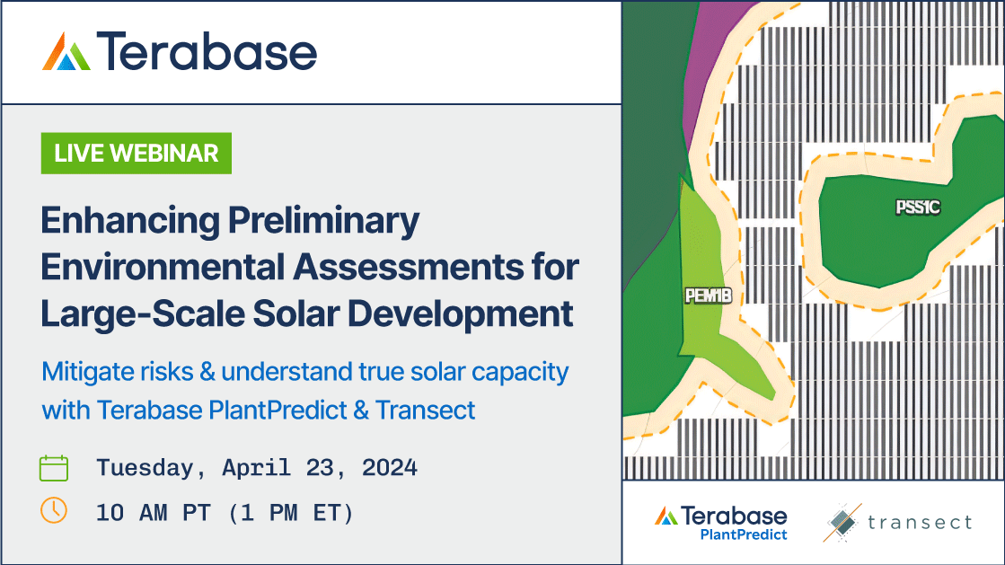 Webinar Recording: Enhancing Preliminary Environmental Assessments for Large-Scale Solar Development​ with PlantPredict & Transect